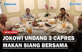 Jokowi Undang Makan Siang Capres